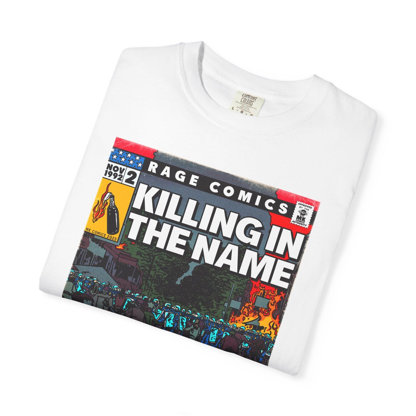 Rage - Killing In the Name - Unisex Comfort Colors T-shirt