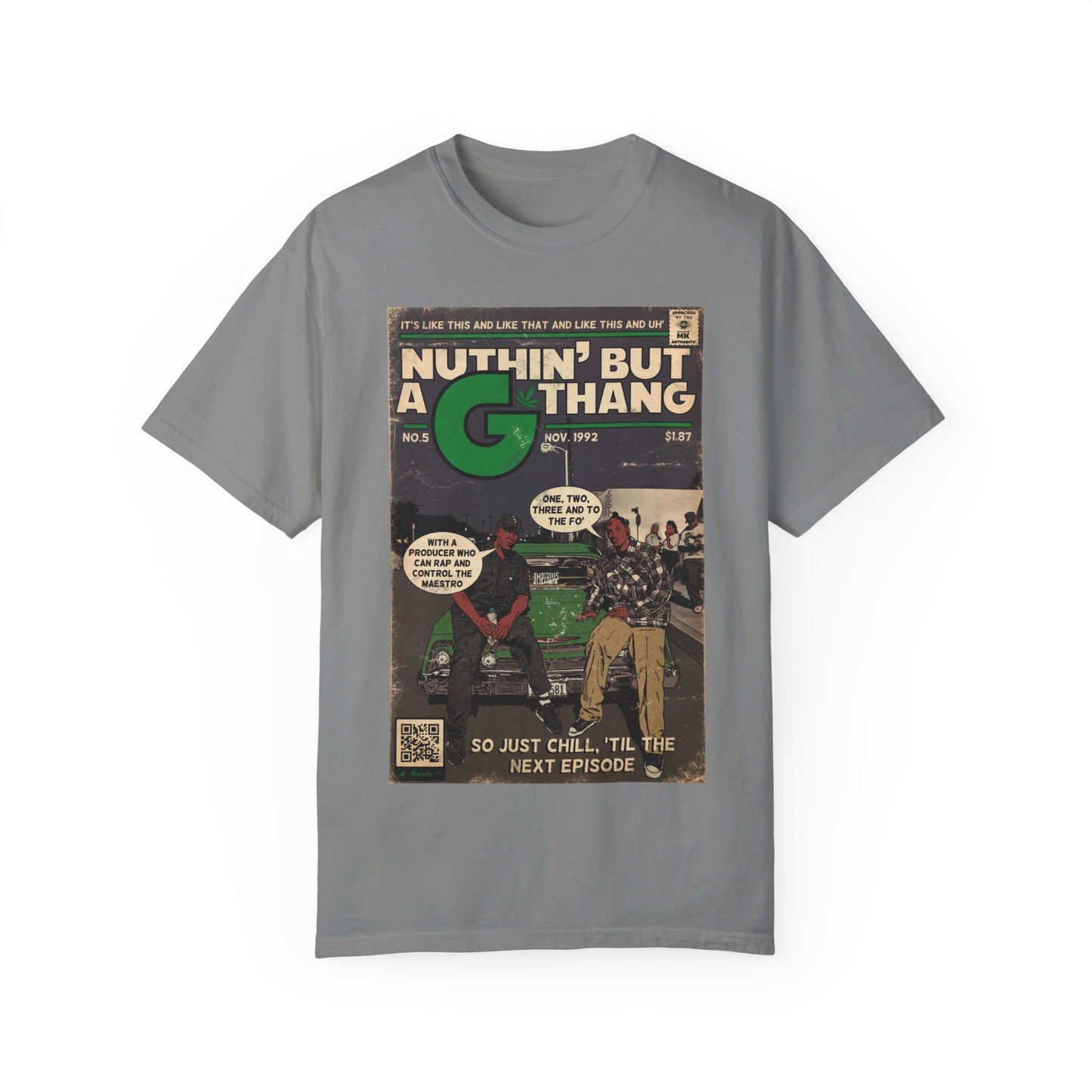 Dr. Dre & Snoop Dogg - Ain’t Nuthin But a G Thang - Unisex Comfort Colors T-shirt