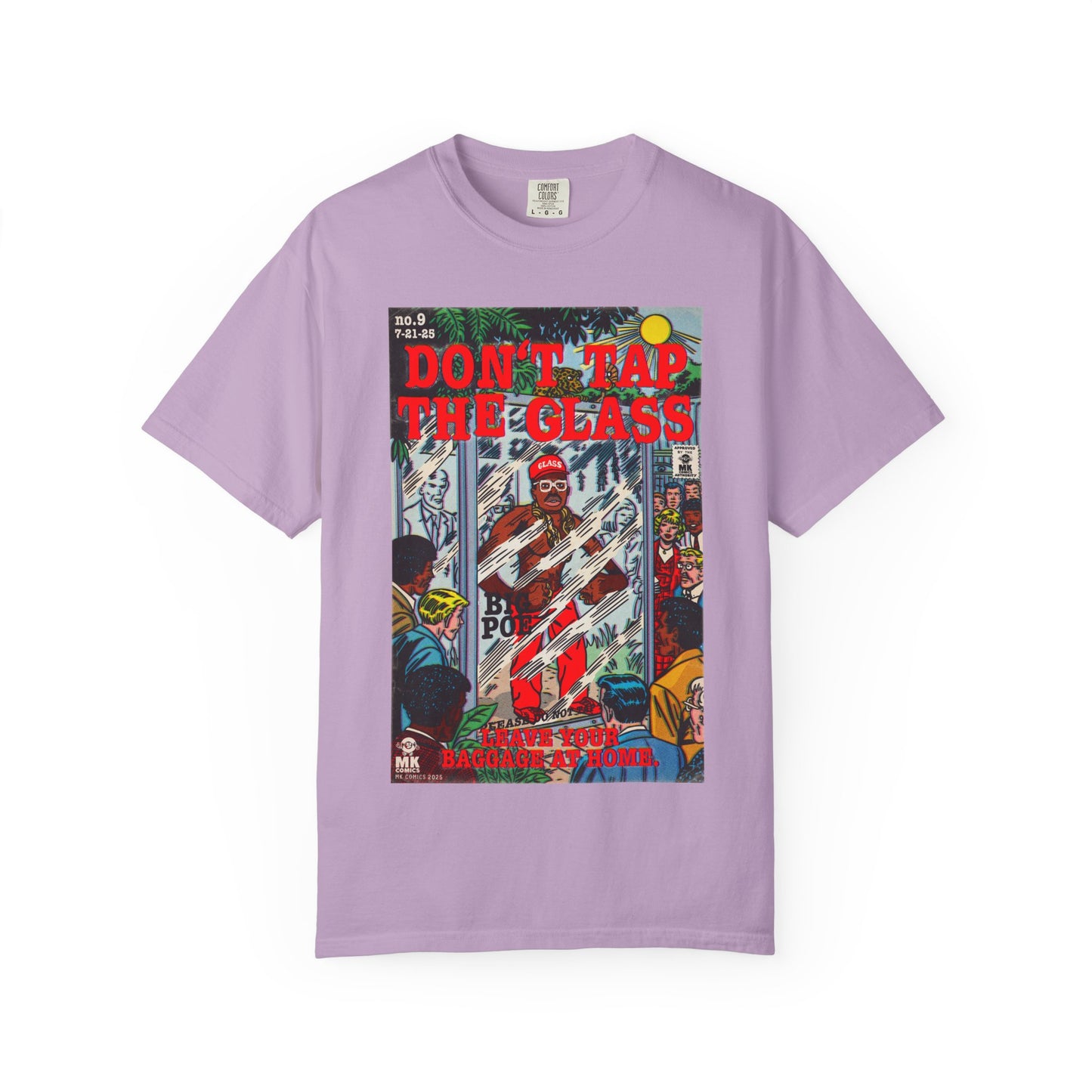Don't Tap The Glass - Unisex Comfort Colors T-shirt