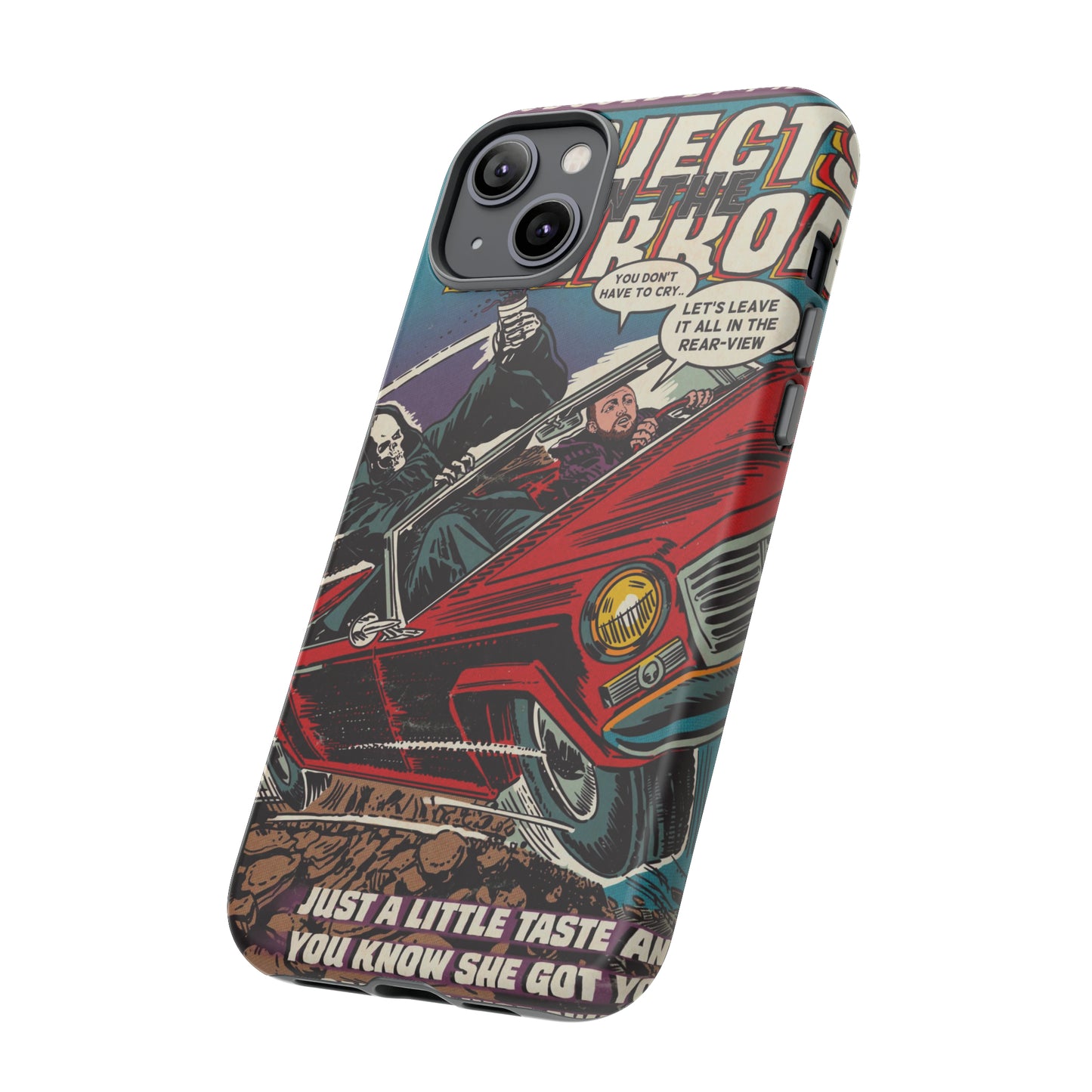 Objects in the Mirror - Tough Phone Cases