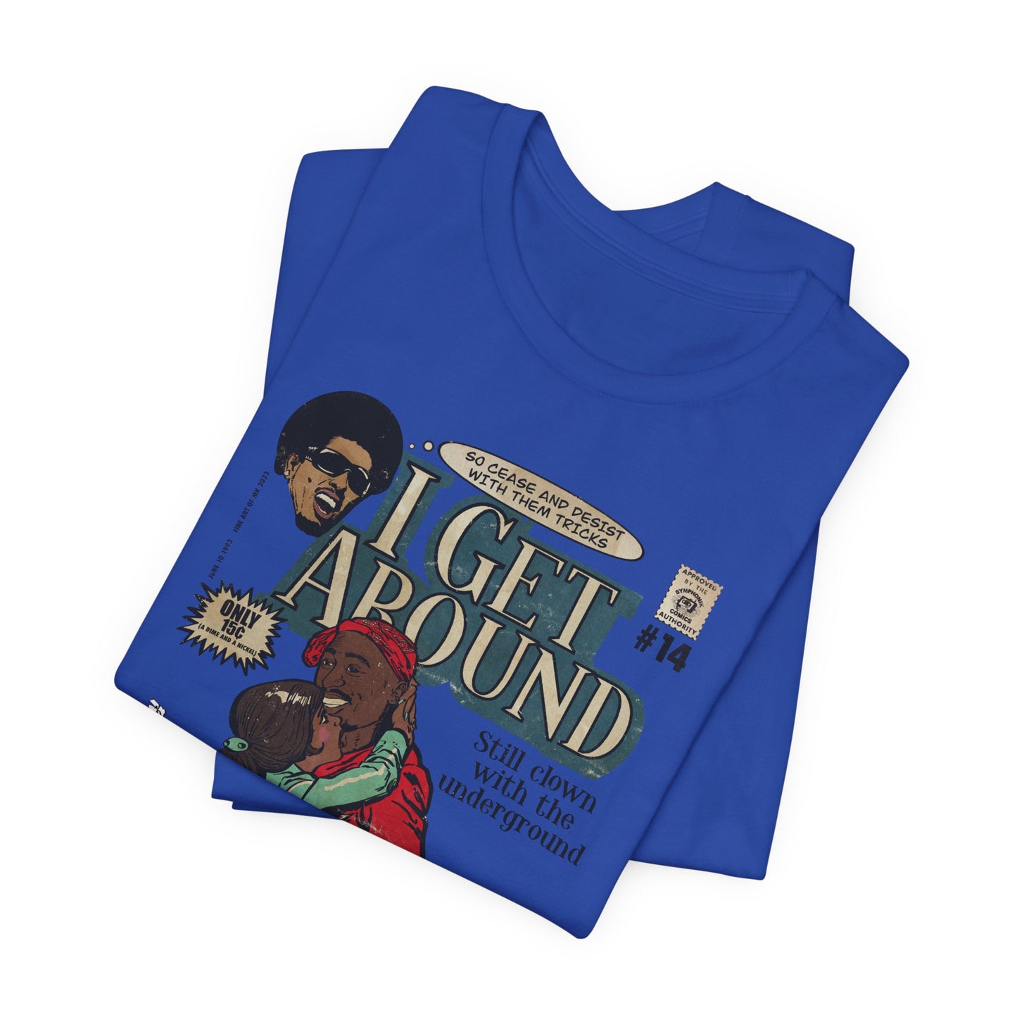 Get Around - Unisex Jersey Short Sleeve Tee