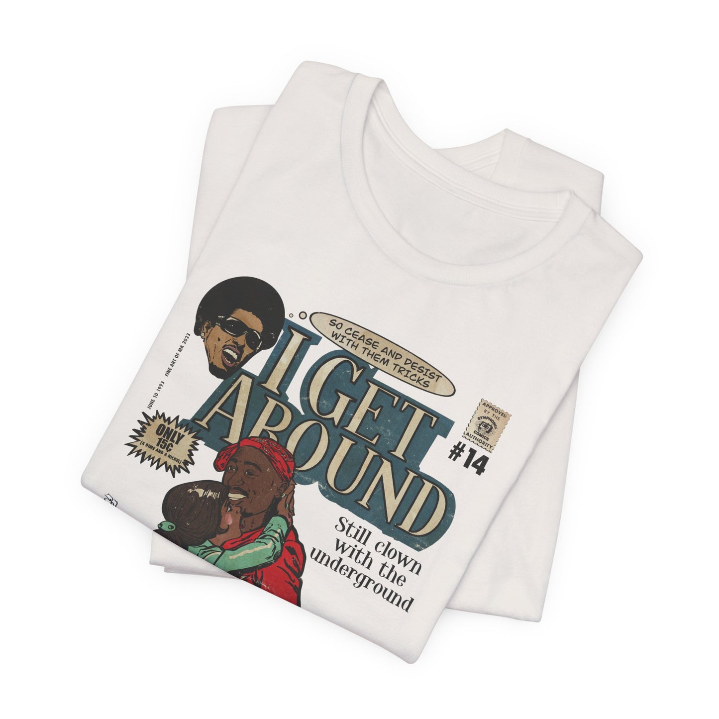 Get Around - Unisex Jersey Short Sleeve Tee