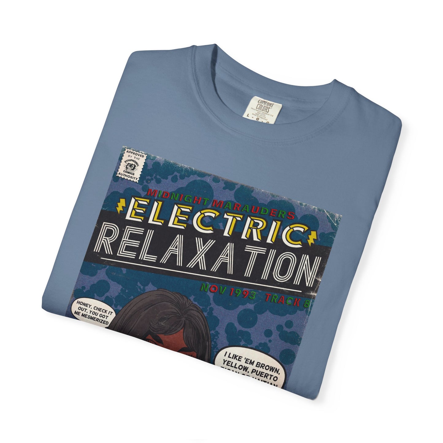 A Tribe Called Quest - Electric Relaxation- Unisex Comfort Colors T-shirt