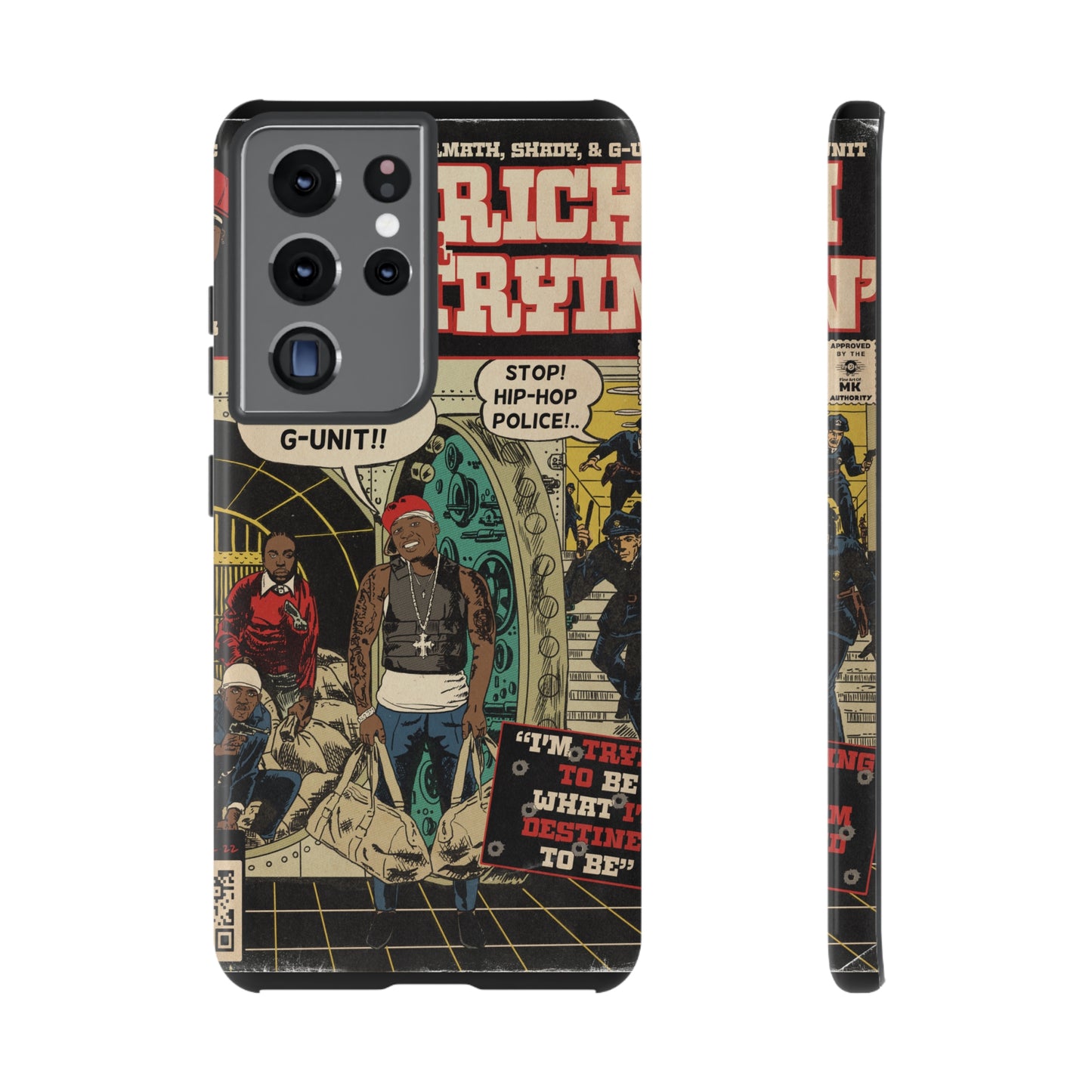 Get Rich Or Die Tryin - Comic Art Tough Phone Cases