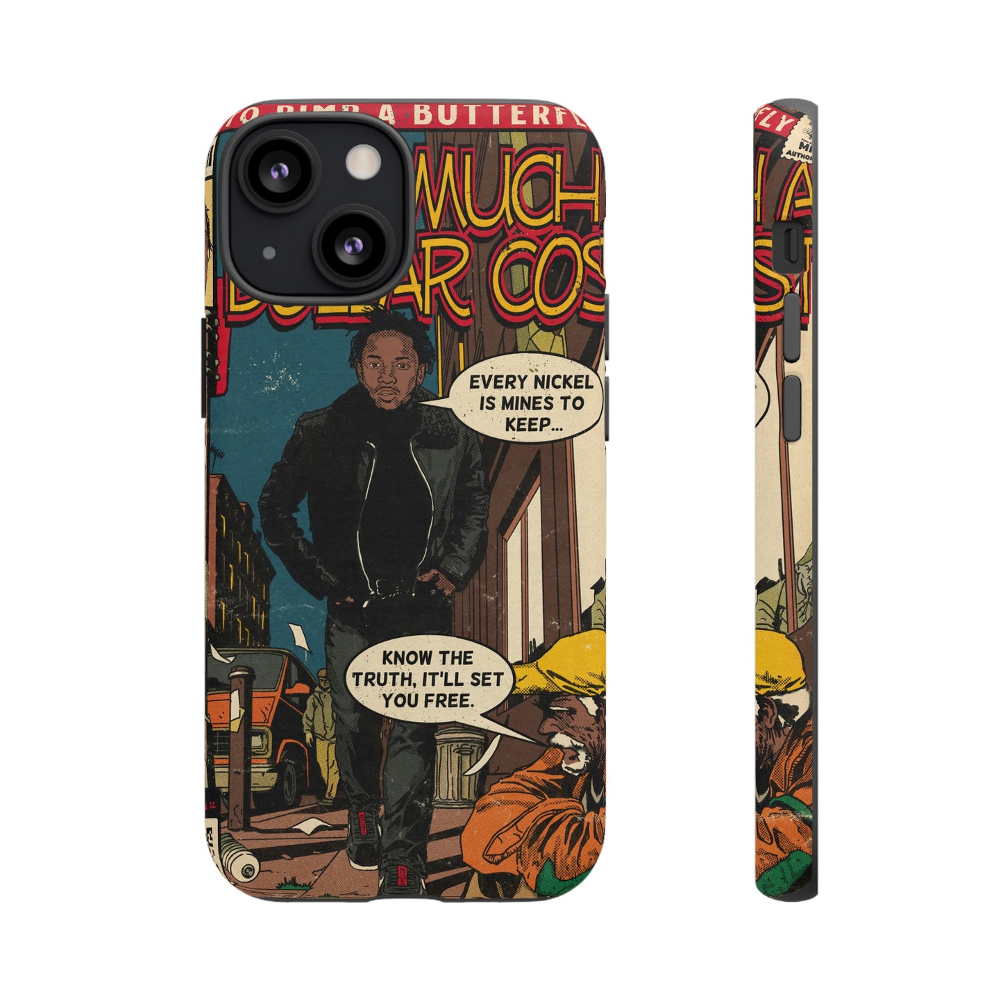 Kendrick Lamar- How Much A Dollar Cost- Tough Phone Cases