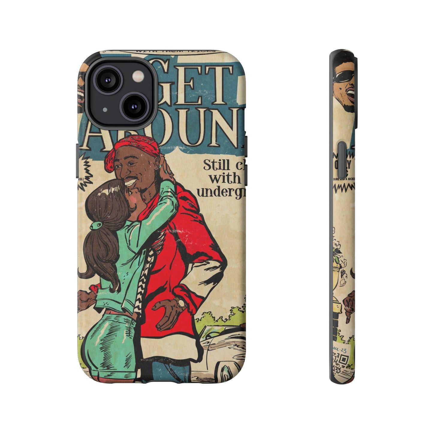 2Pac - I Get Around - Tupac - Tough Phone Cases
