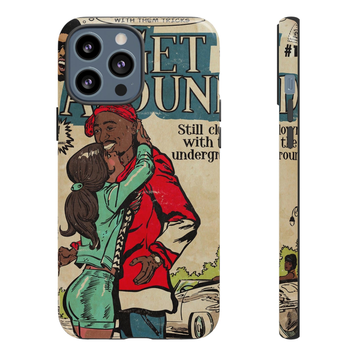 2Pac - I Get Around - Tupac - Tough Phone Cases