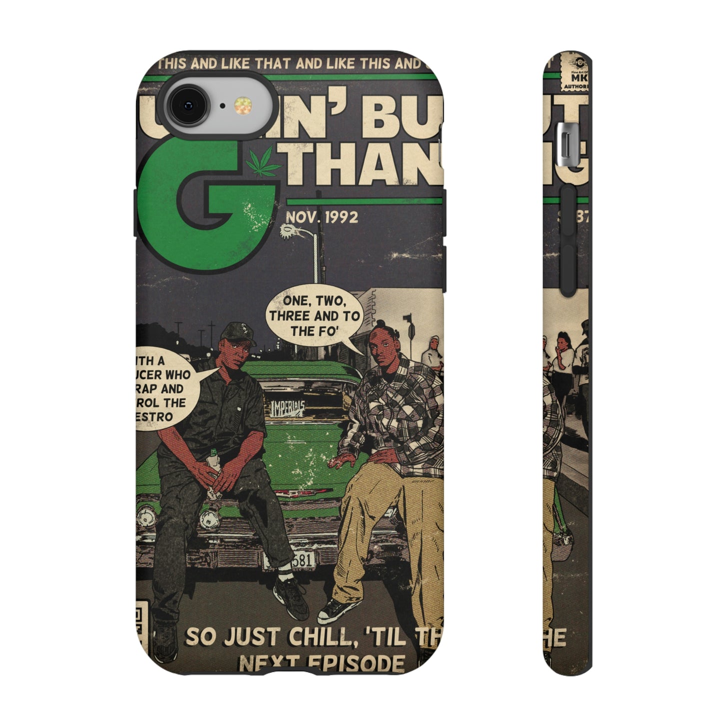 Dr. Dre & Snoop Dogg - Nuthin But a G Thang - Tough Phone Cases