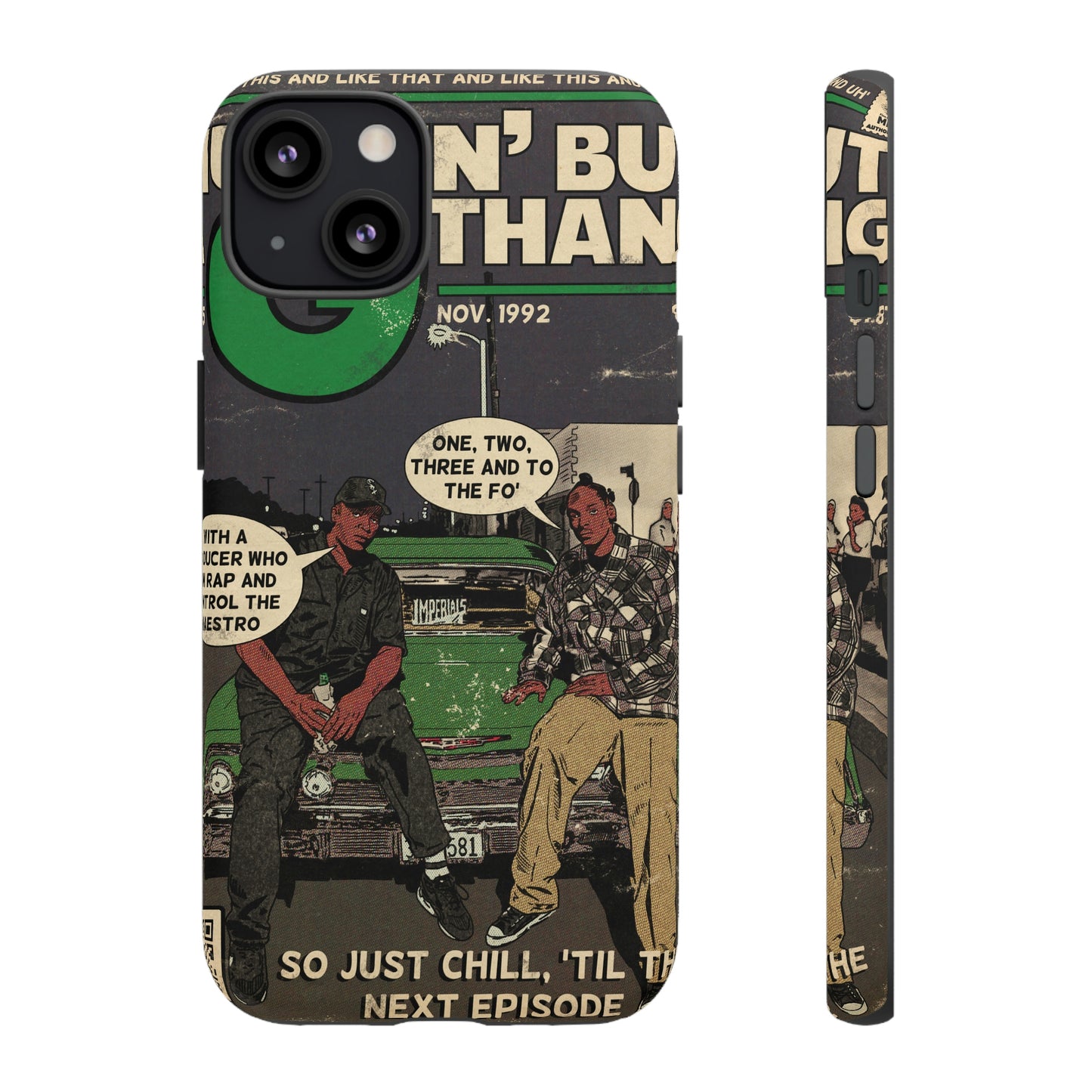 Dr. Dre & Snoop Dogg - Nuthin But a G Thang - Tough Phone Cases