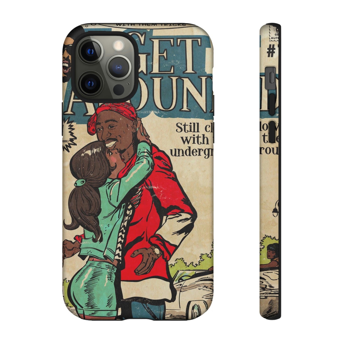 2Pac - I Get Around - Tupac - Tough Phone Cases