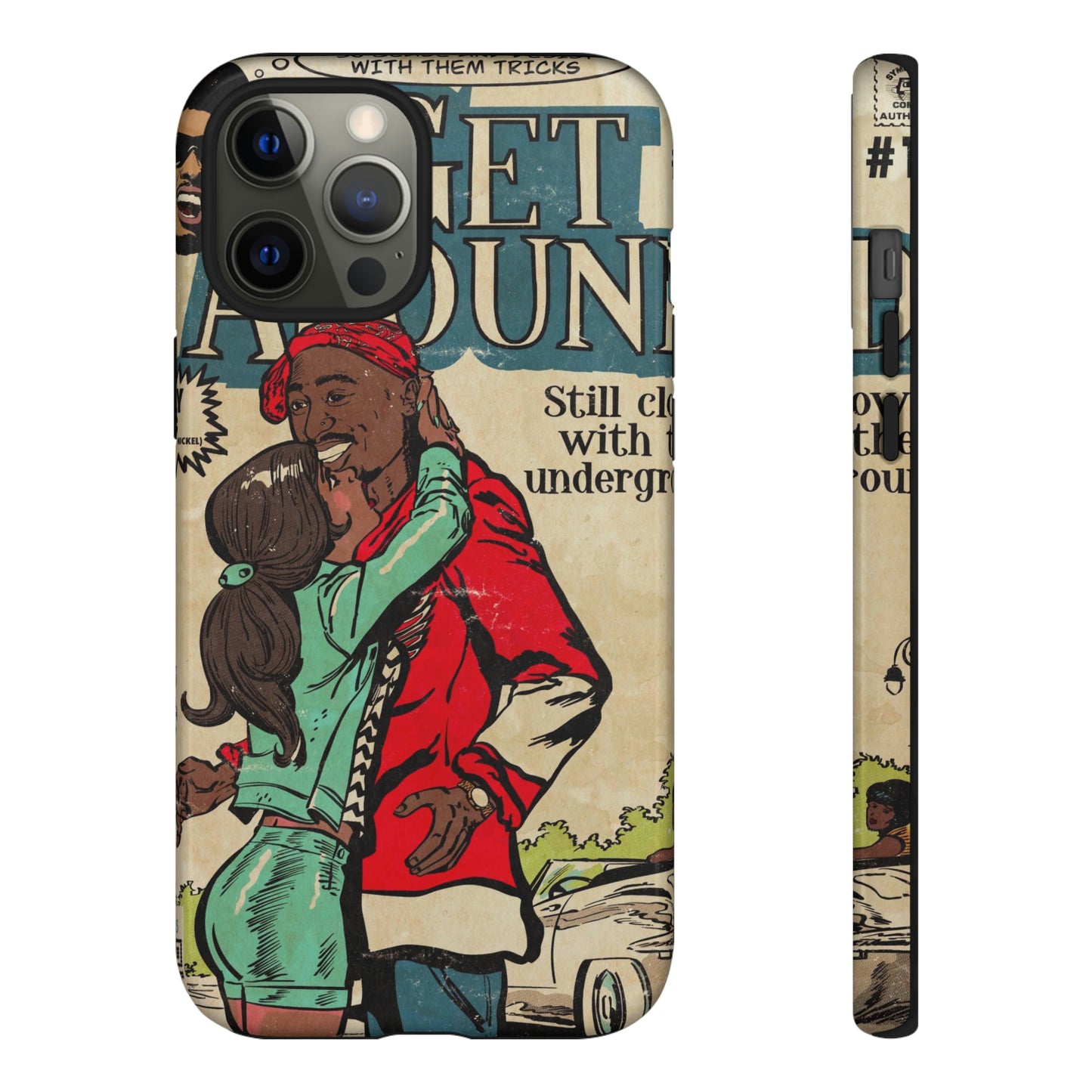 2Pac - I Get Around - Tupac - Tough Phone Cases