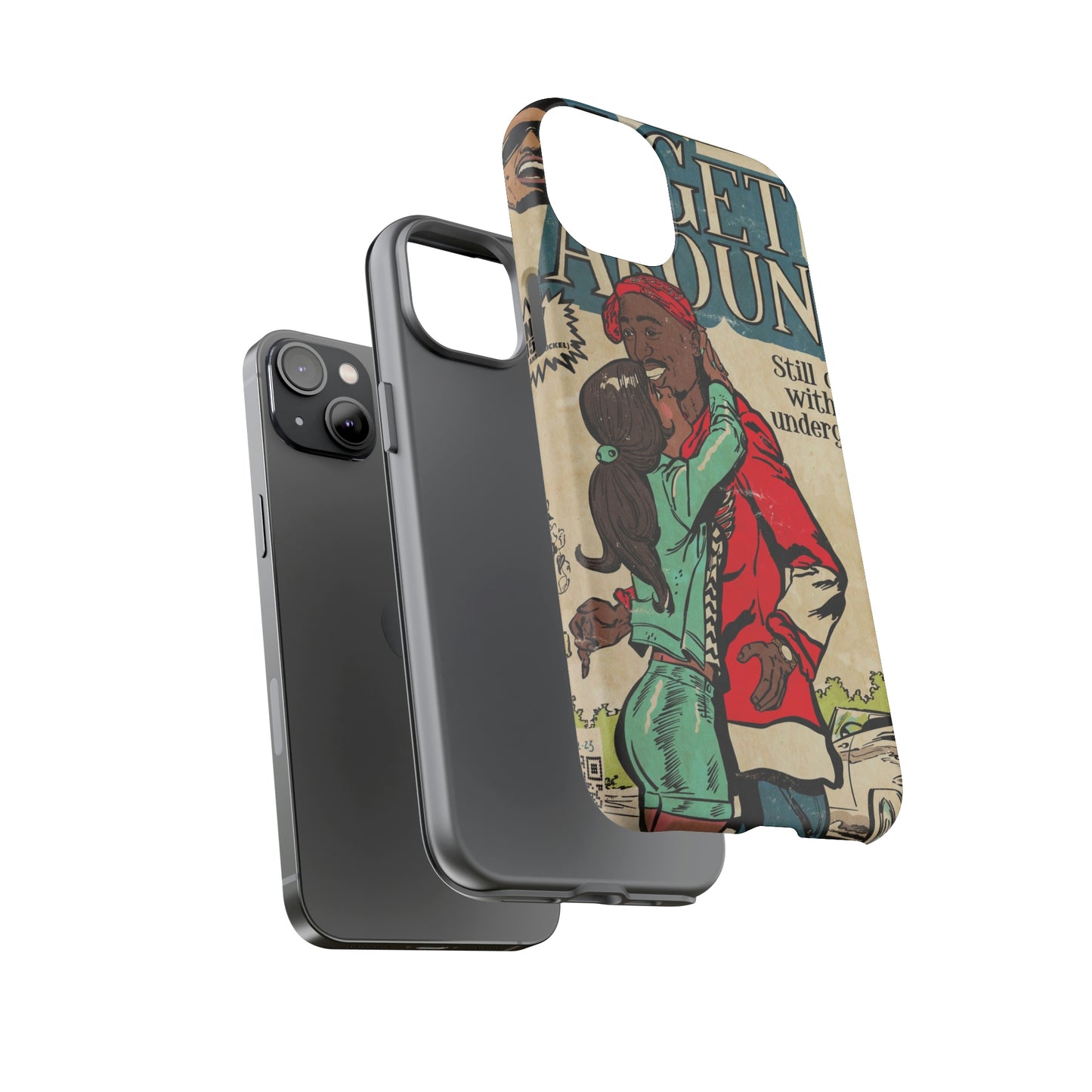 2Pac - I Get Around - Tupac - Tough Phone Cases