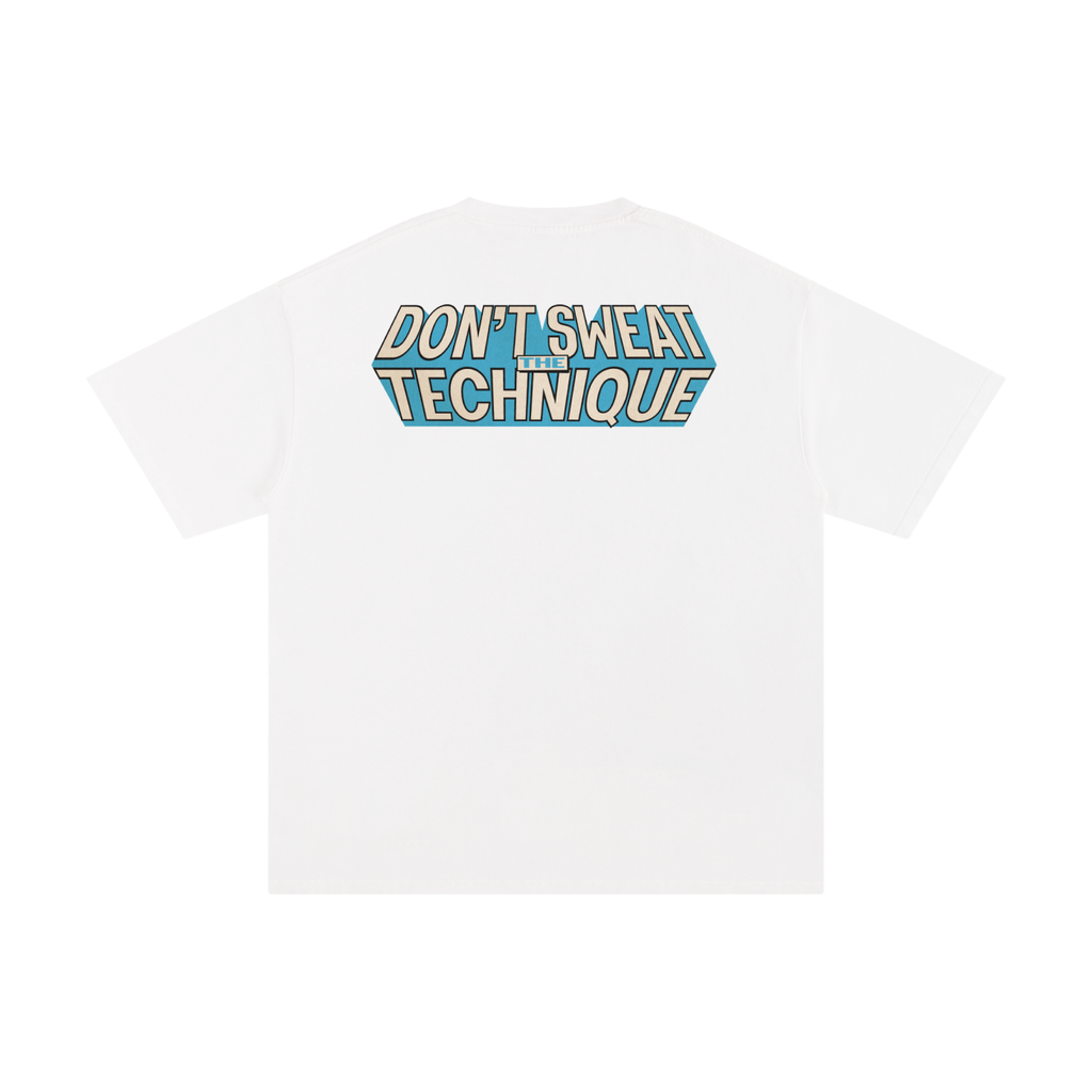 Don't Sweat the Technique - Unisex Pure Cotton T-Shirt