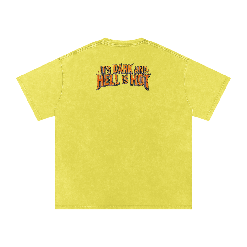 It's Dark & Hell is Hot - Snow Washed Oversized Cotton T-Shirt