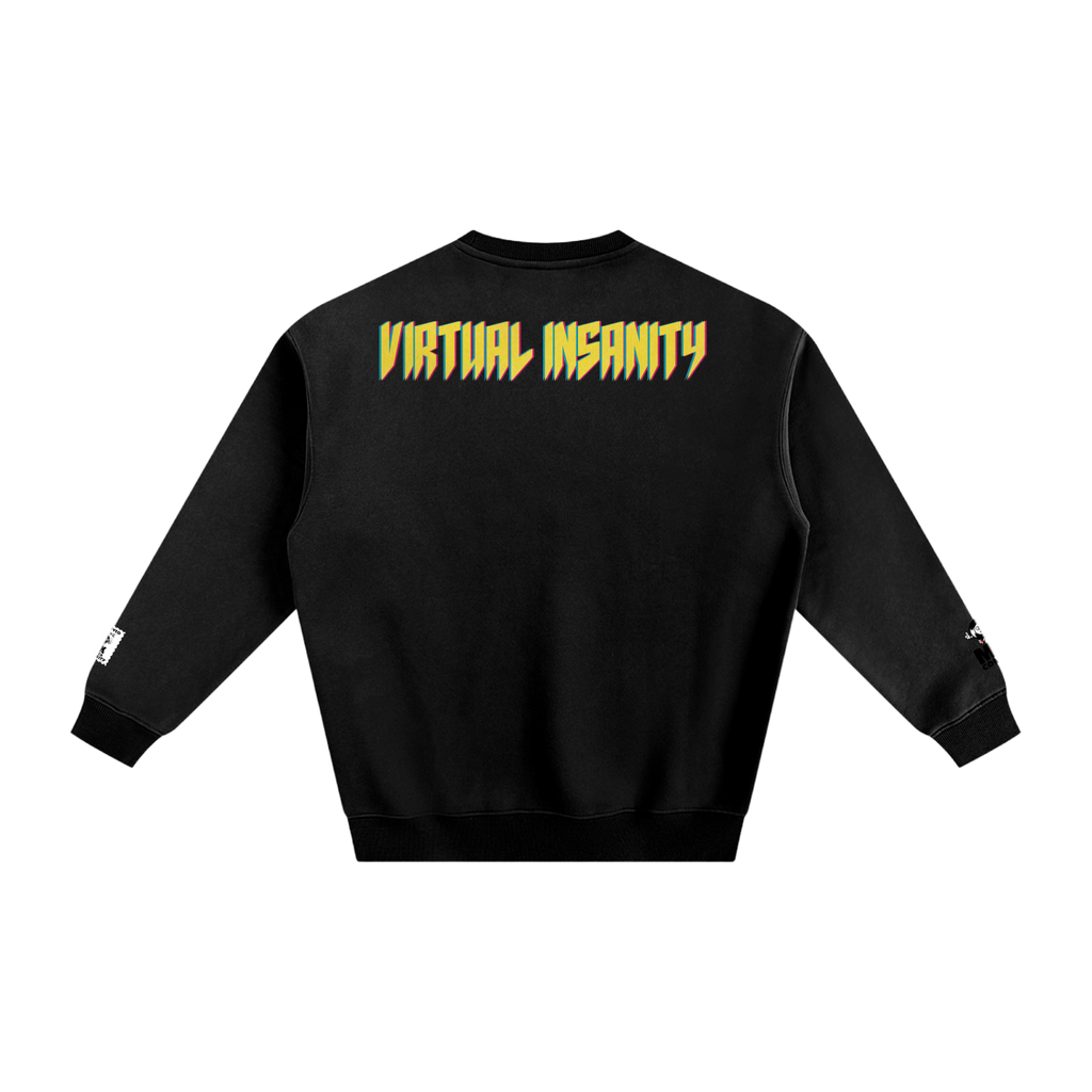 Virtual Insanity - Fleeced Sweatshirt
