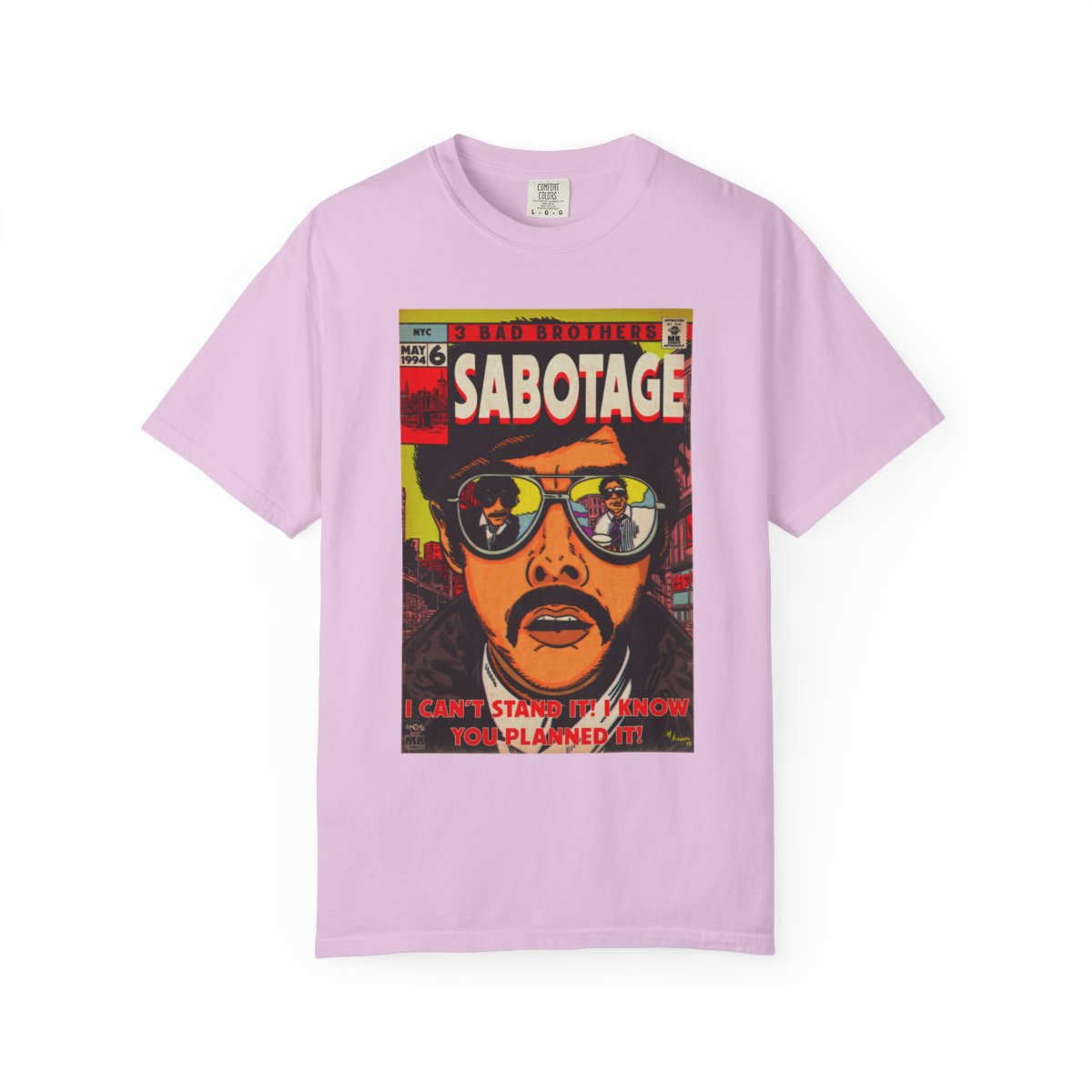 Sabotage - Unisex Comfort Colors Garment-Dyed Heavyweight Short Sleeve Cotton T-shirt