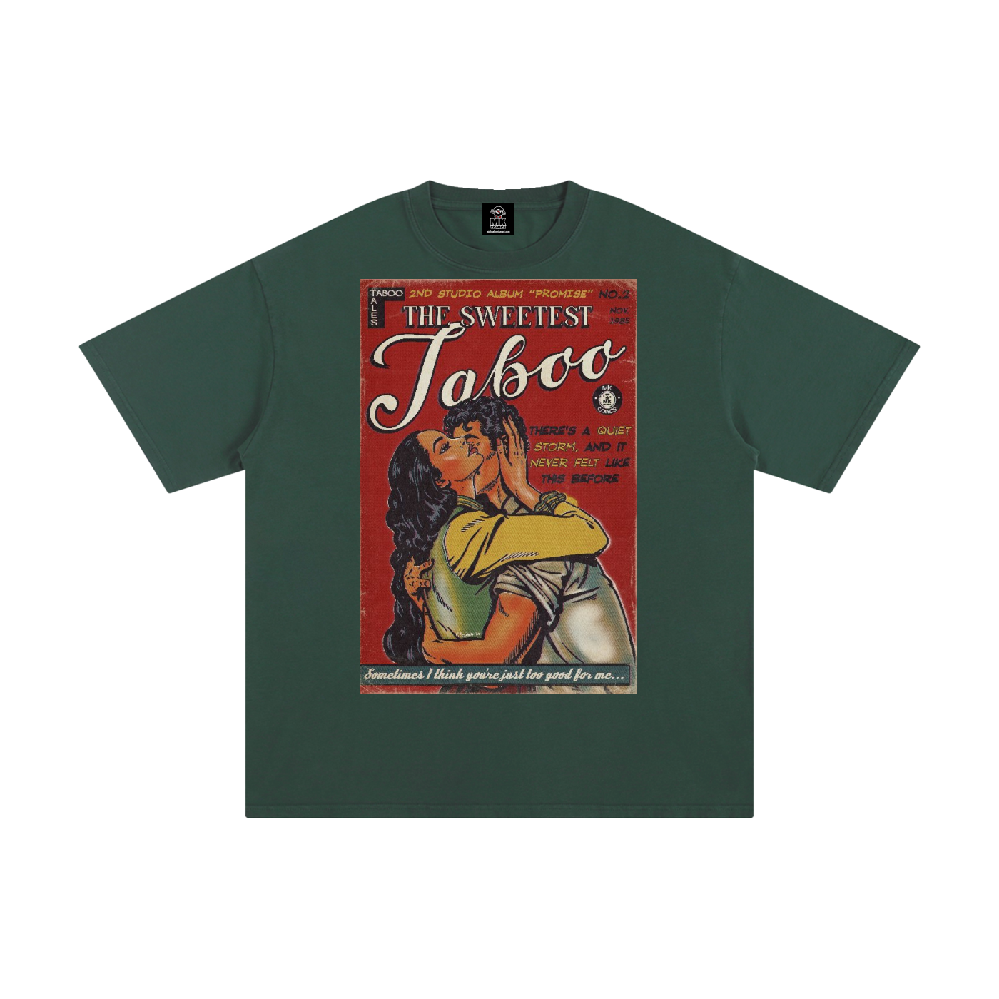 The Sweetest Taboo - Unisex Pure Cotton T-Shirt