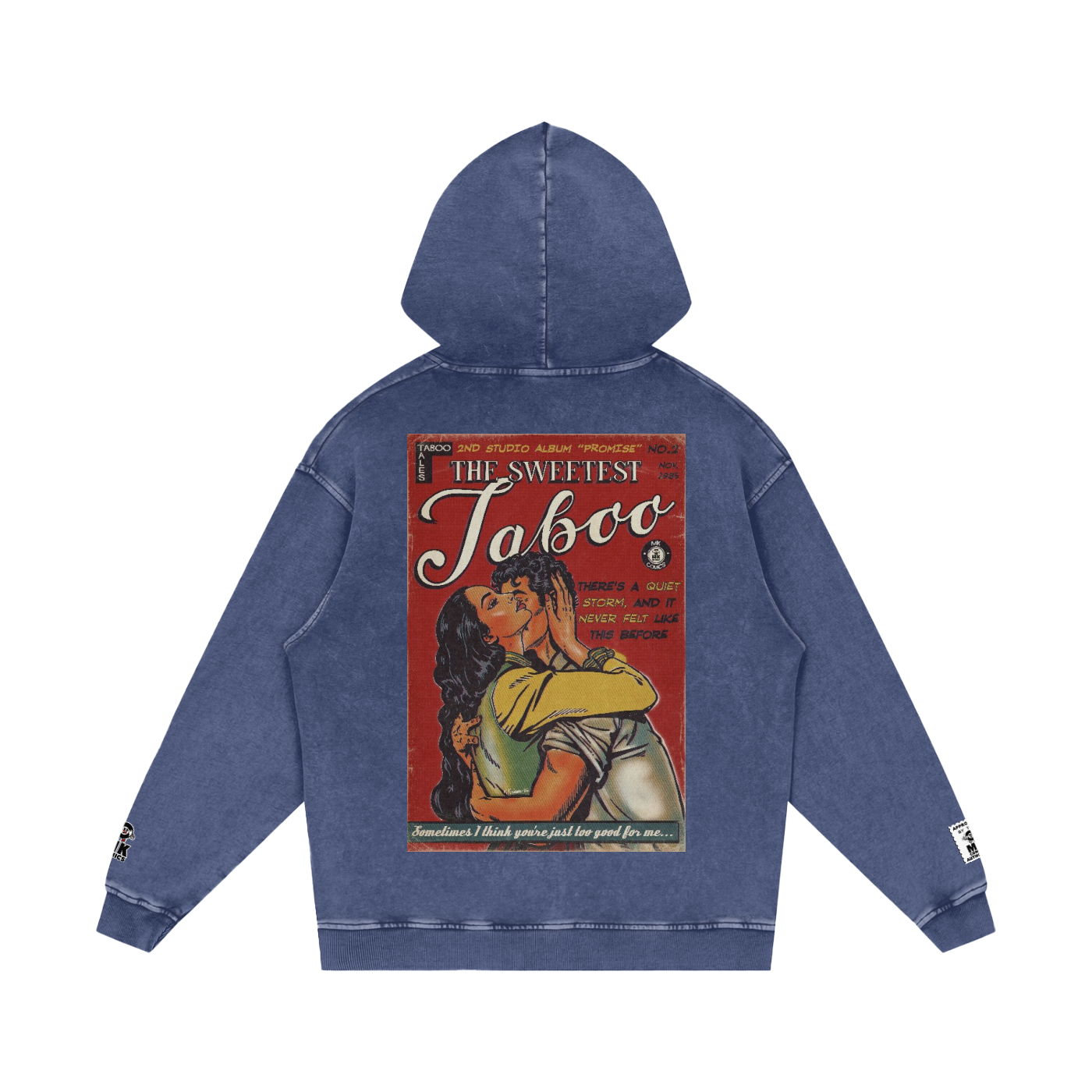 The Sweetest Taboo - Snow Washed Loose Cotton Hoodie