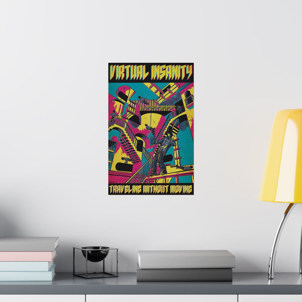Virtual Insanity - Matte Vertical Posters