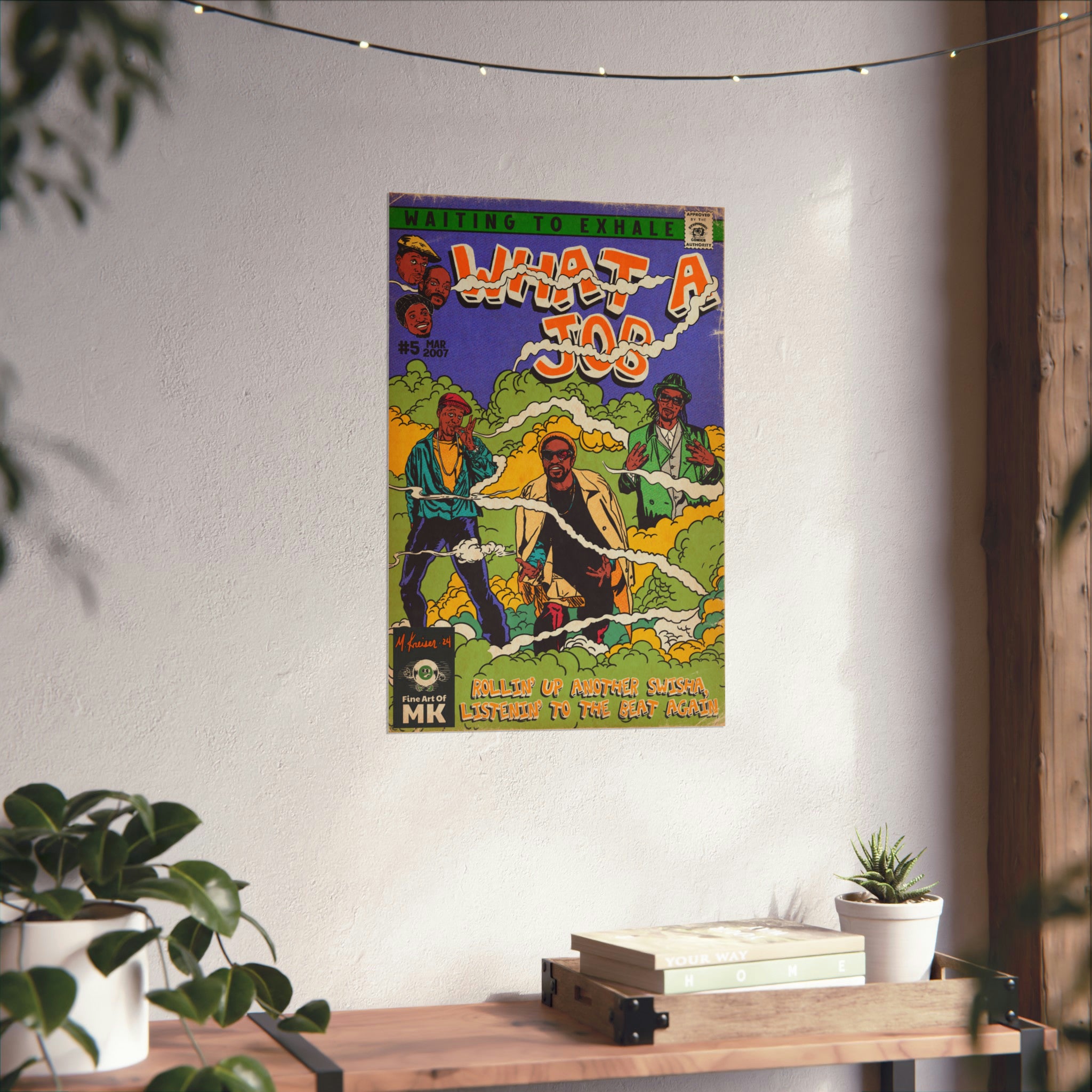 What A Job -  Matte Vertical Poster
