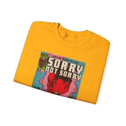 Tyler - Sorry Not Sorry - Unisex Heavy Blend™ Crewneck Sweatshirt