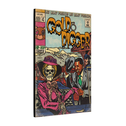 Gold Digger - Matte Canvas, Stretched, 0.75" (Multi-Size)