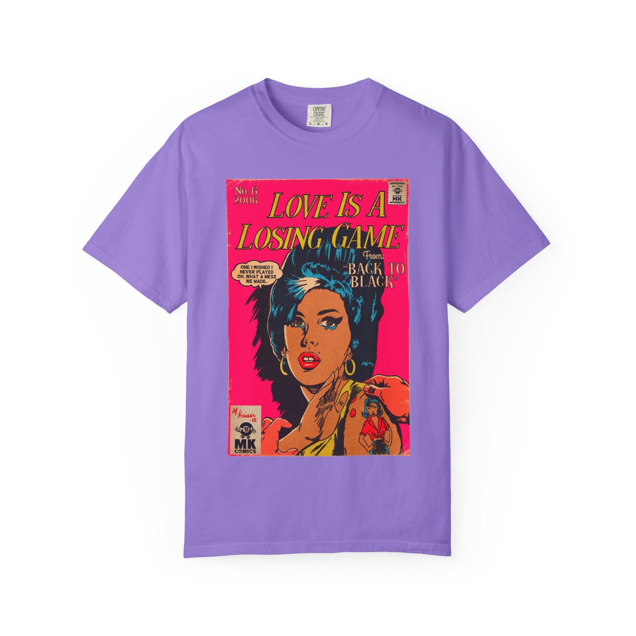 Love is a Losing Game - Unisex Comfort Colors T-shirt