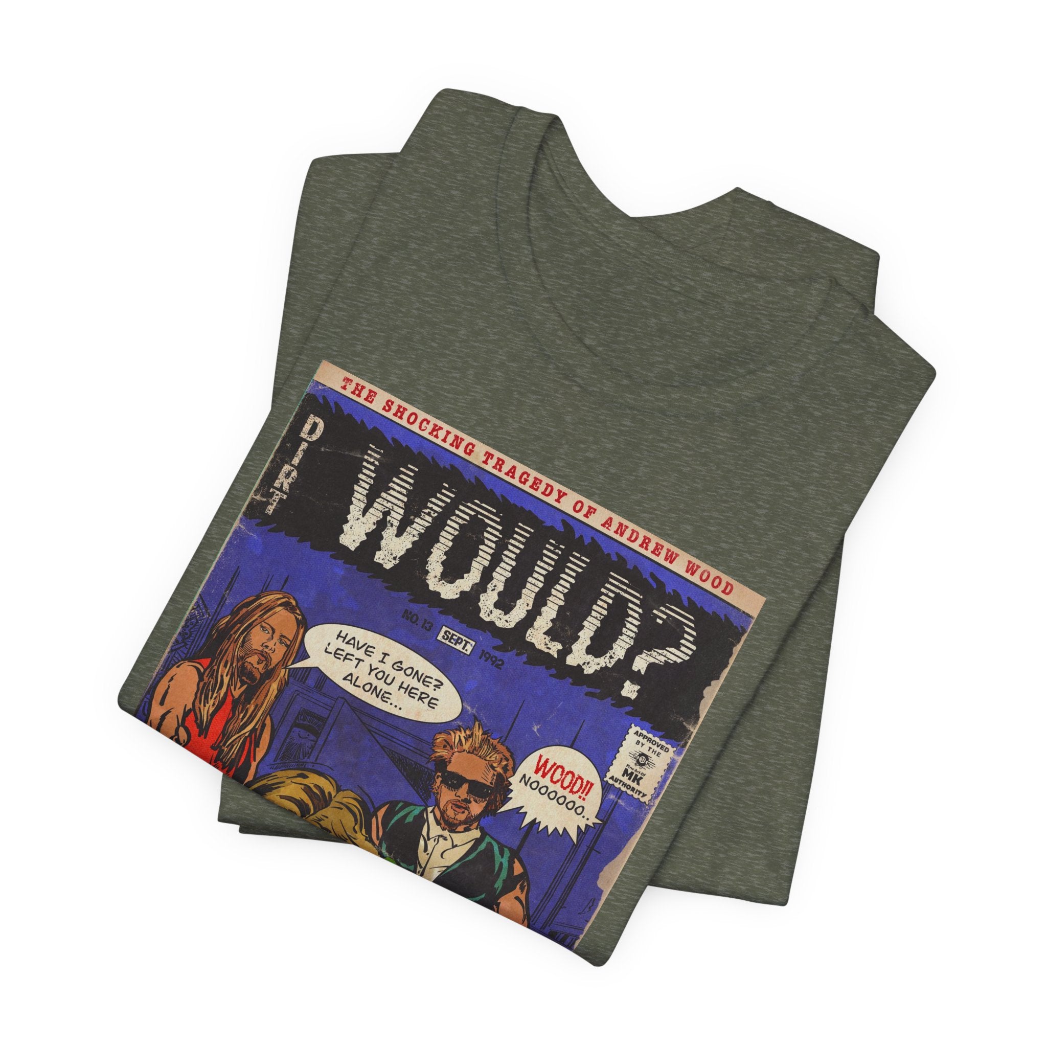 Would? - Unisex Jersey Short Sleeve Tee