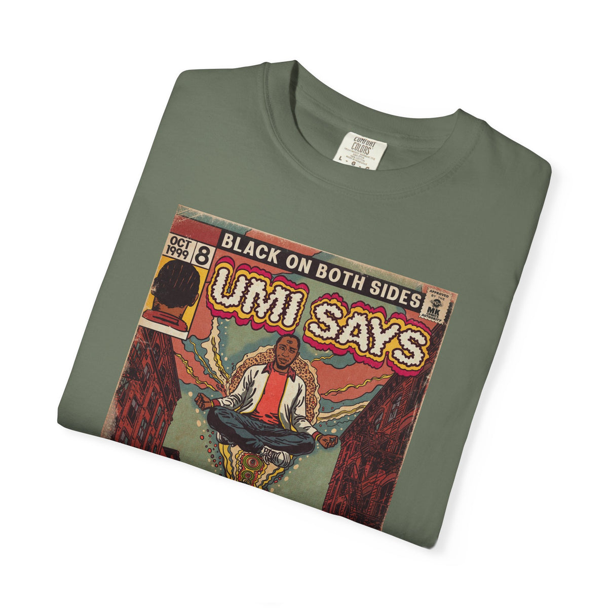 Umi Says - Unisex Comfort Colors T-Shirt
