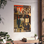 Heart Of The City - Vertical Matte Poster