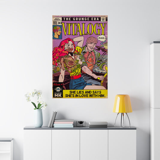 Vitalogy - Matte Vertical Posters