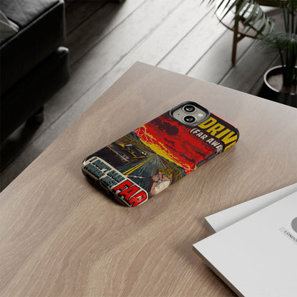 Be Quiet and Drive - Tough Phone Cases