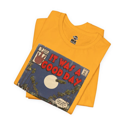 Cube - It was a Good Day - Unisex Jersey T-Shirt