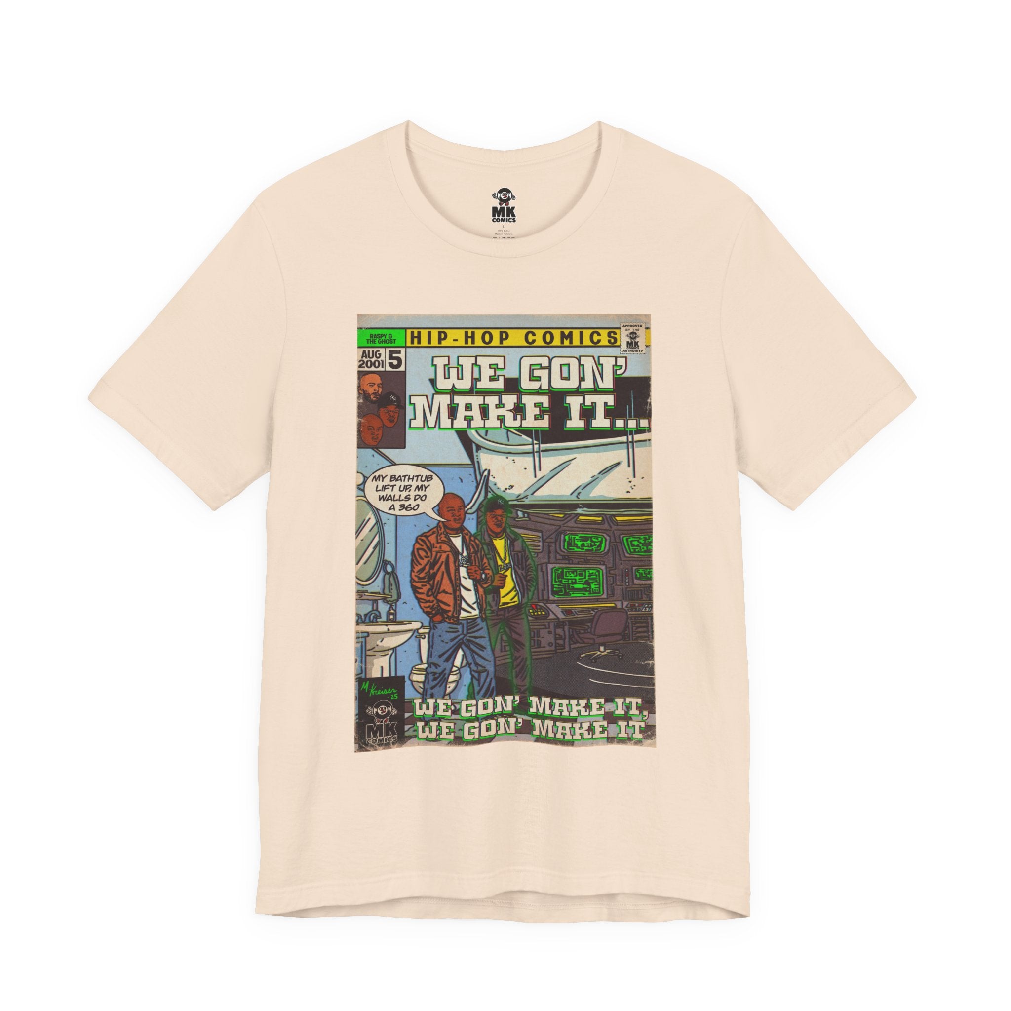 We Gon' Make It - Unisex Jersey Short Sleeve Tee
