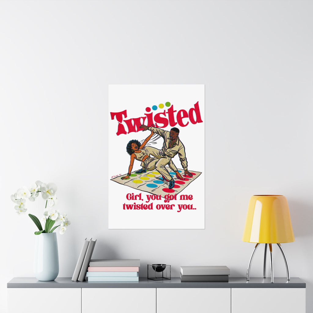 Twisted - Matte Vertical Posters