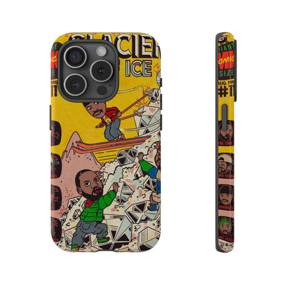 Glaciers - Tough Phone Cases