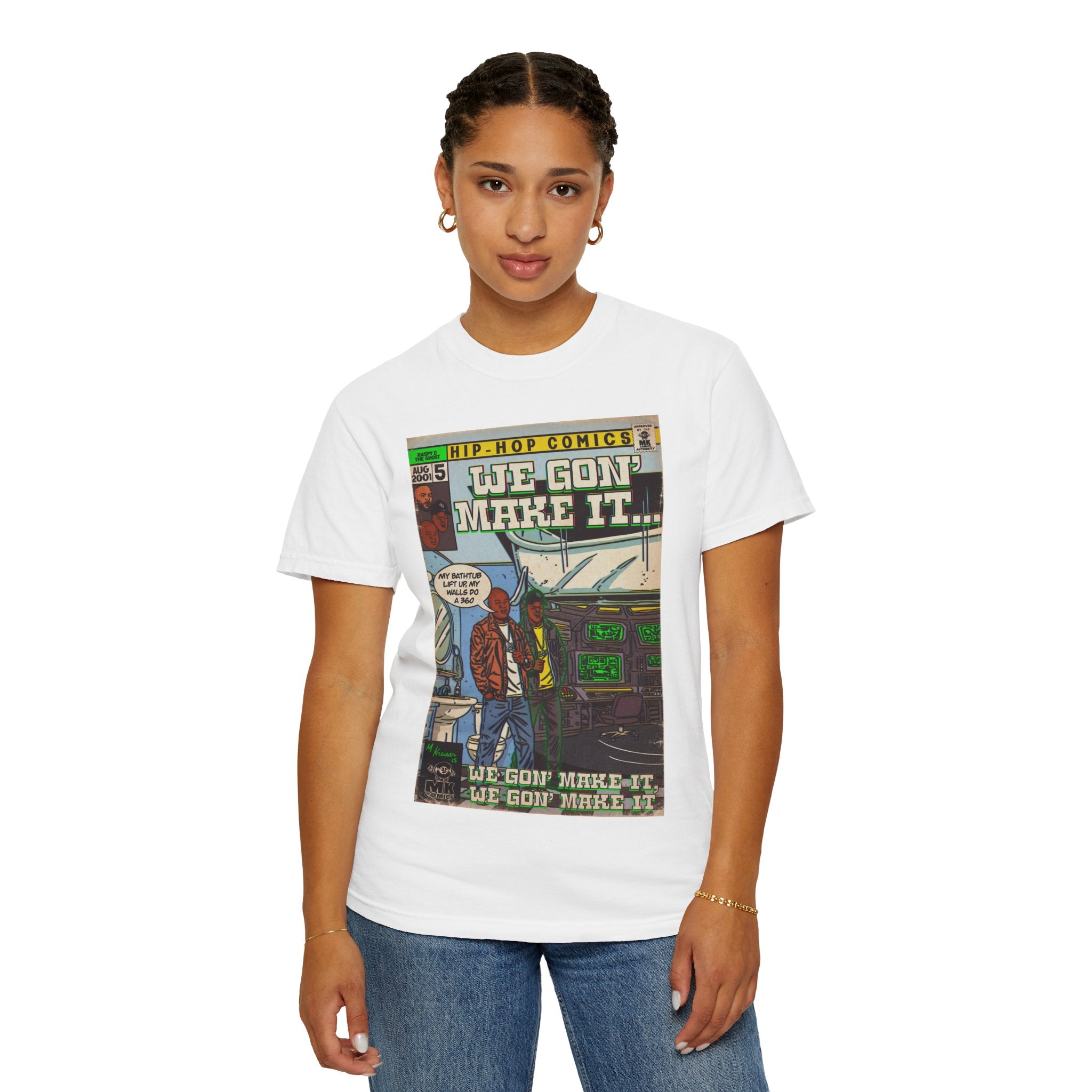 We Gon' Make It - Unisex Comfort Colors T-shirt