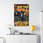Off the Wall - Matte Vertical Posters