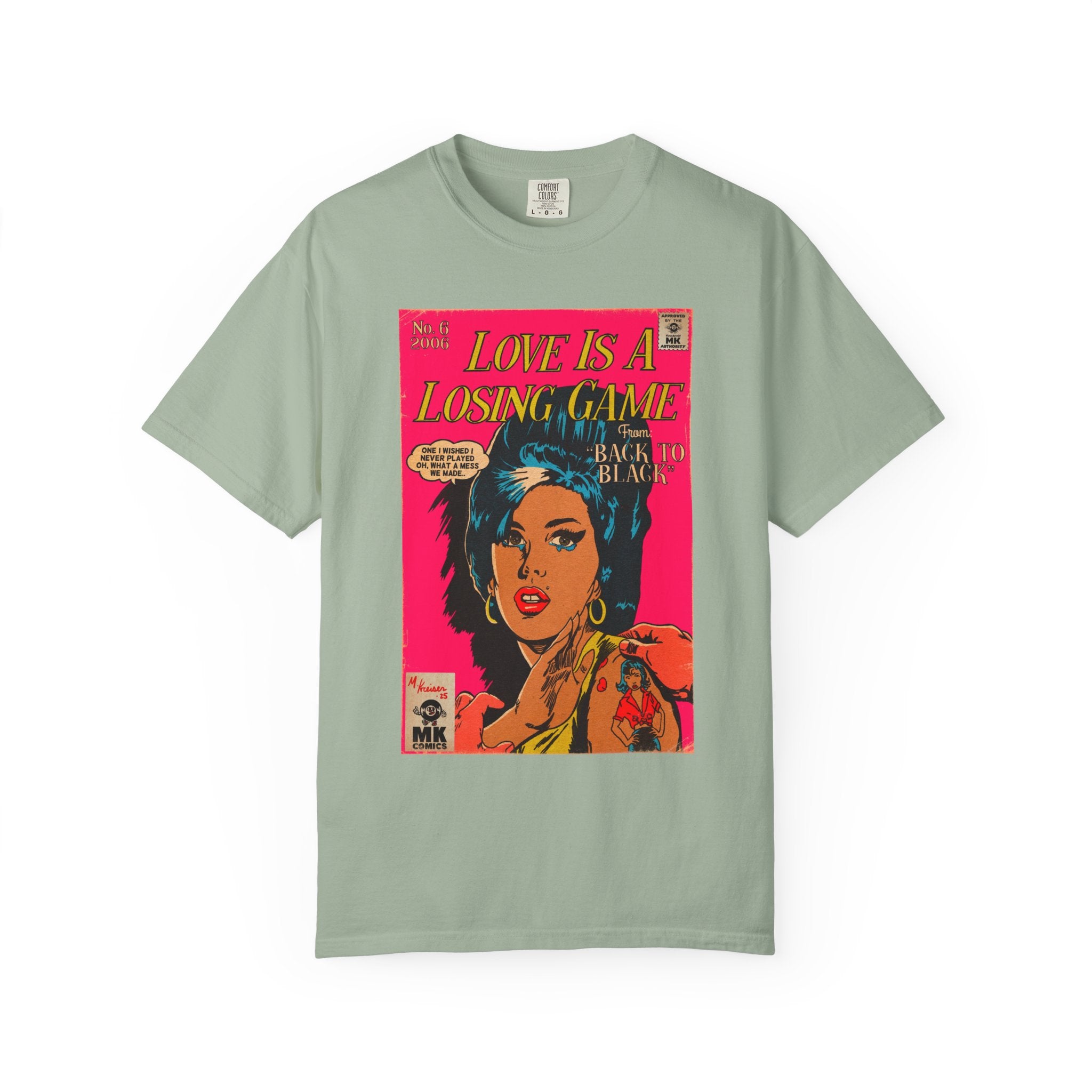 Love is a Losing Game - Unisex Comfort Colors T-shirt