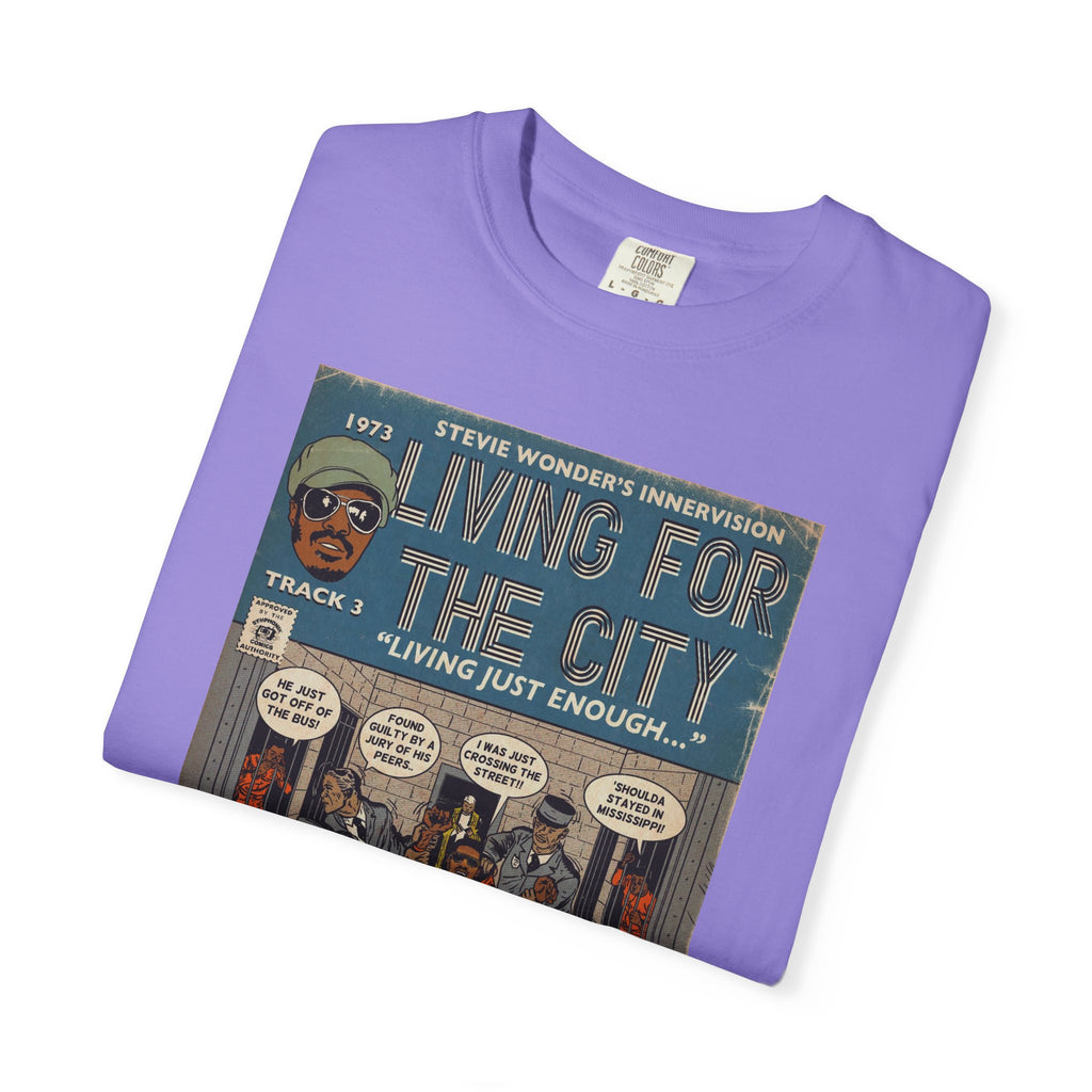 Living For The City - Unisex Comfort Colors T-shirt