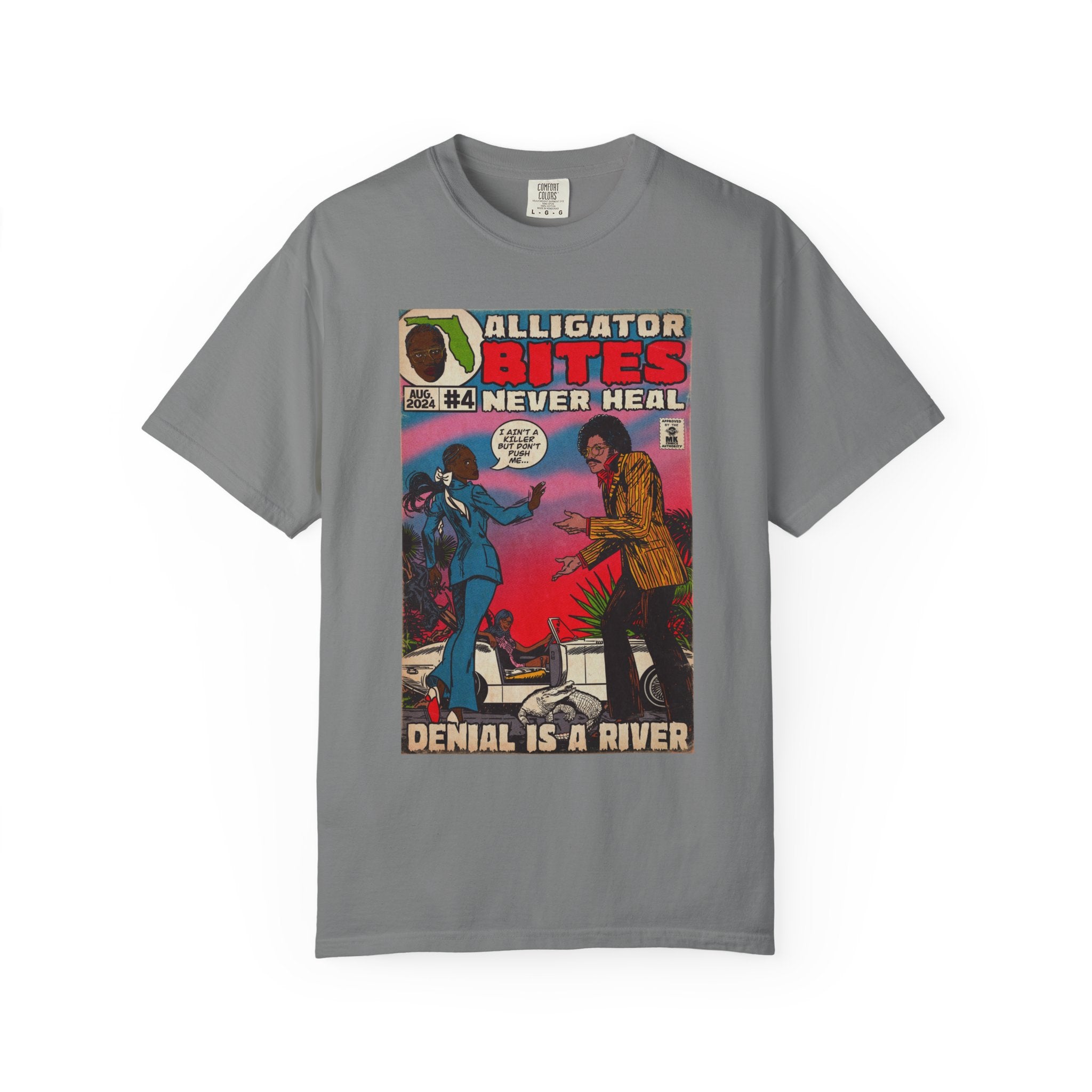 Denial is a River - Unisex Comfort Colors T-shirt