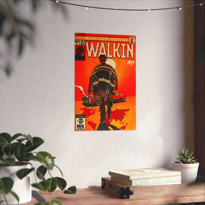 Walkin’ - Vertical Matte Posters