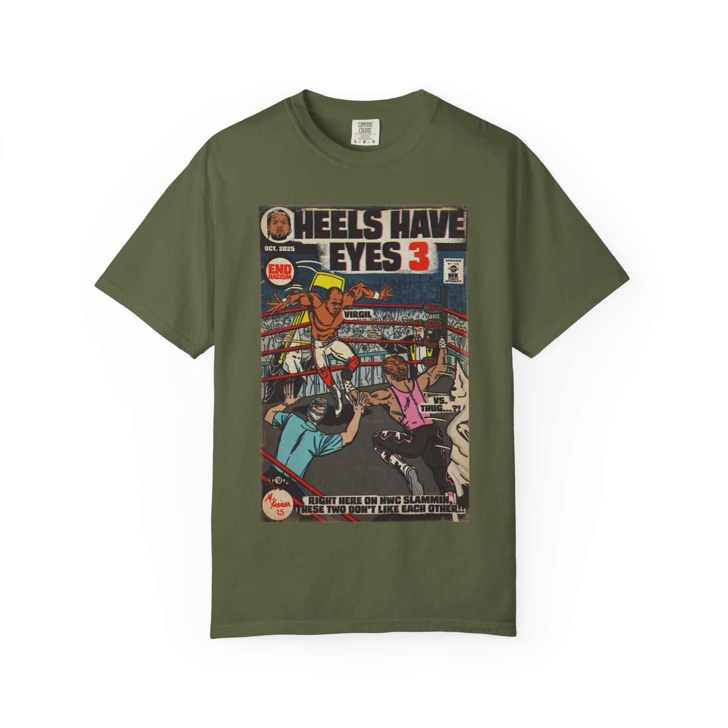 Heels Have Eyes 3 - Unisex Comfort Colors T-shirt