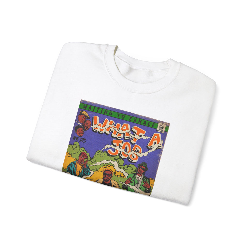 What A Job - Unisex Heavy Blend™ Crewneck Sweatshirt