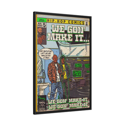 We Gon' Make It - Matte Canvas, Framed (Multi-color)