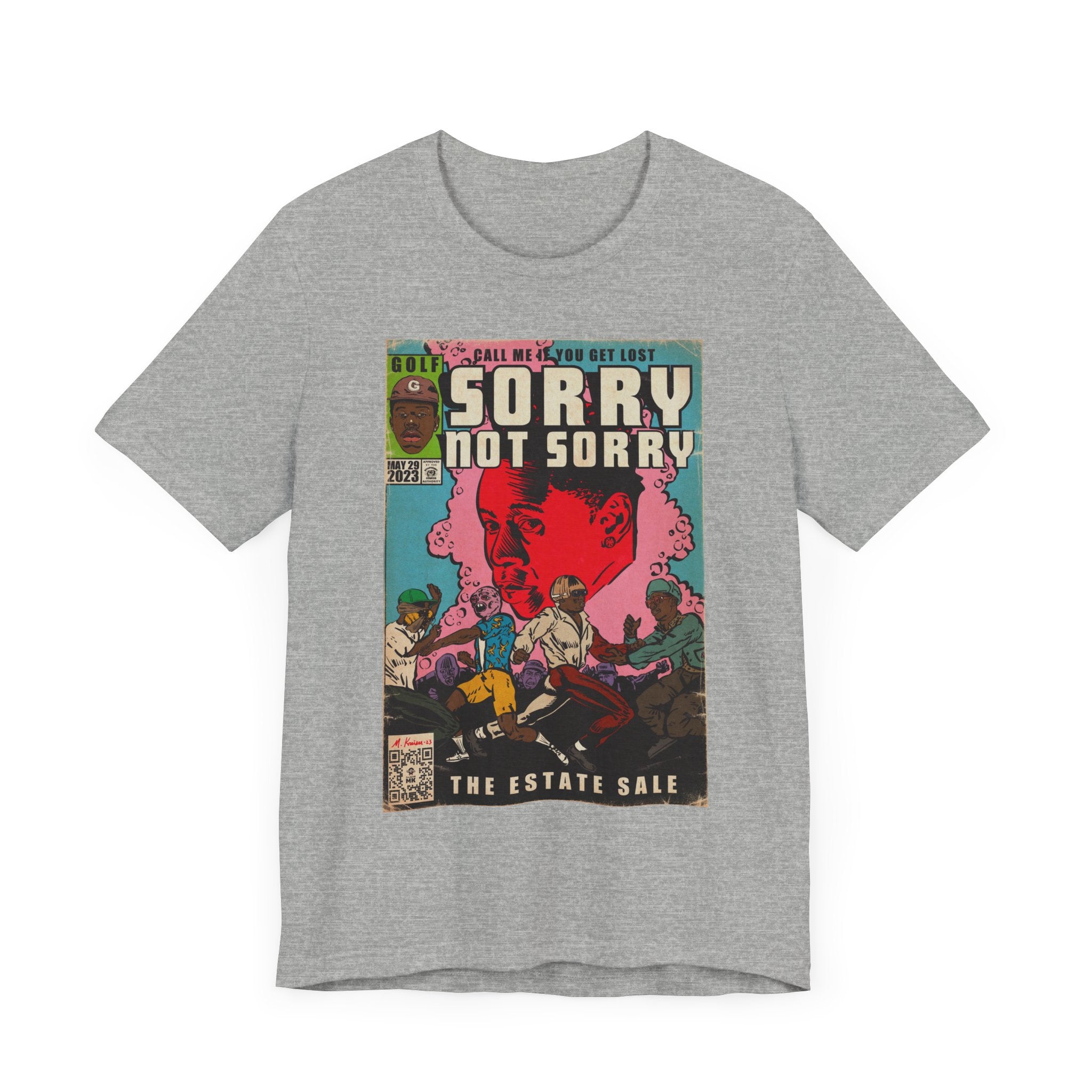 Tyler - Sorry Not Sorry - Unisex Jersey Short Sleeve Tee