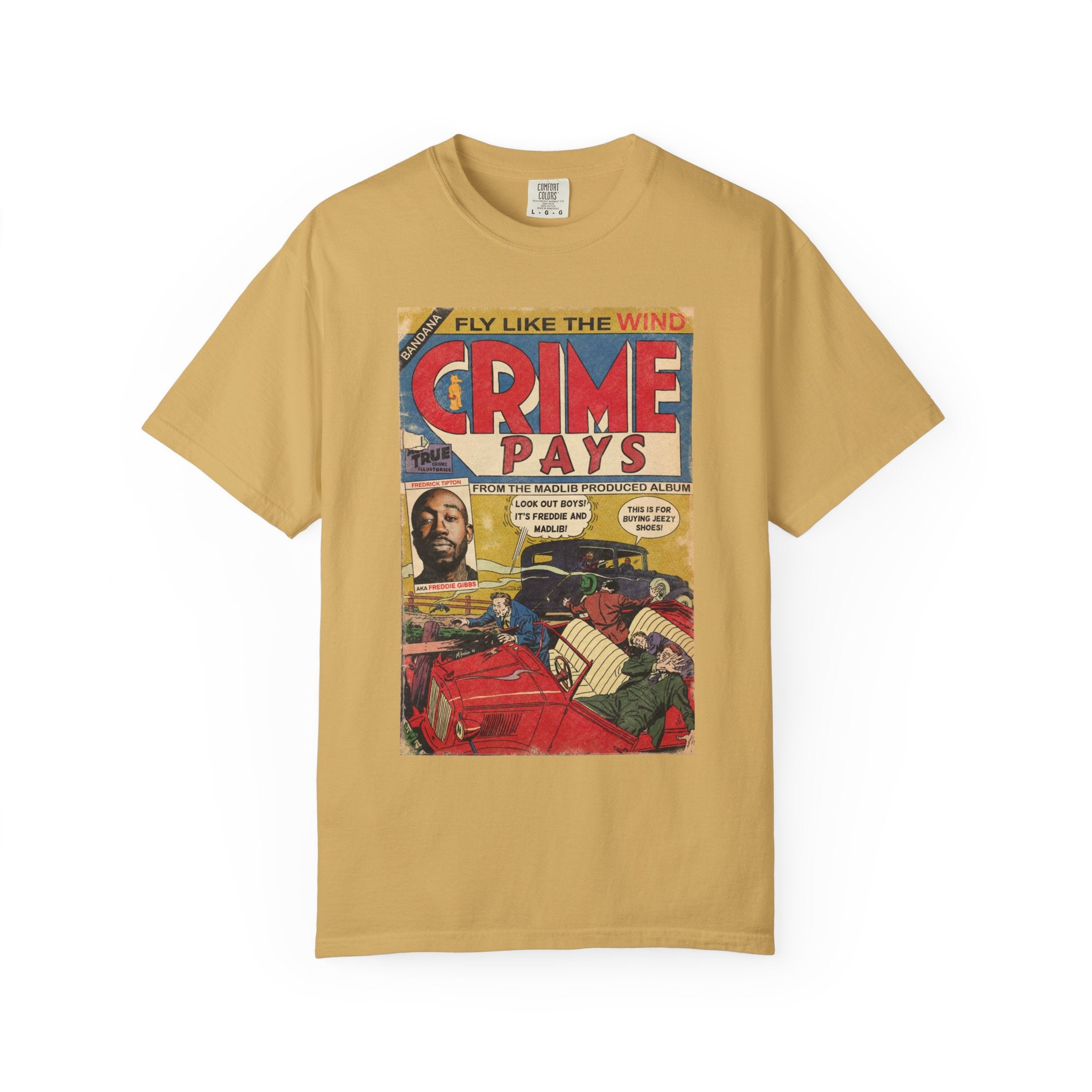 Crime Pays - Unisex Comfort Colors T-shirt