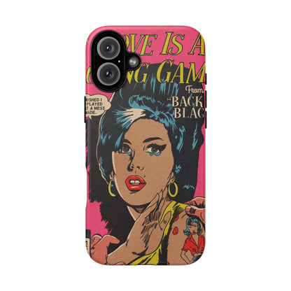 Love is a Losing Game - Tough Phone Cases