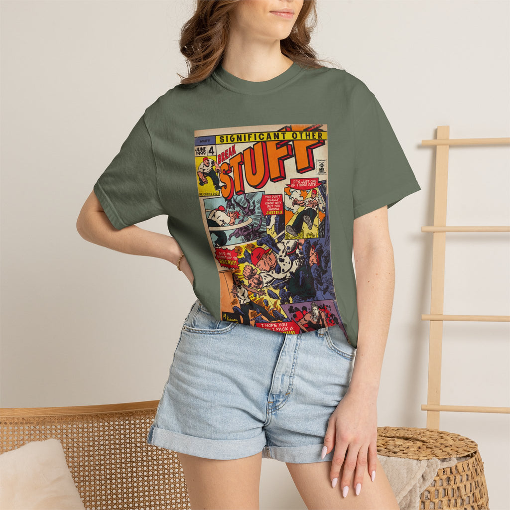 Break Stuff – Unisex Comfort Colors T-Shirt