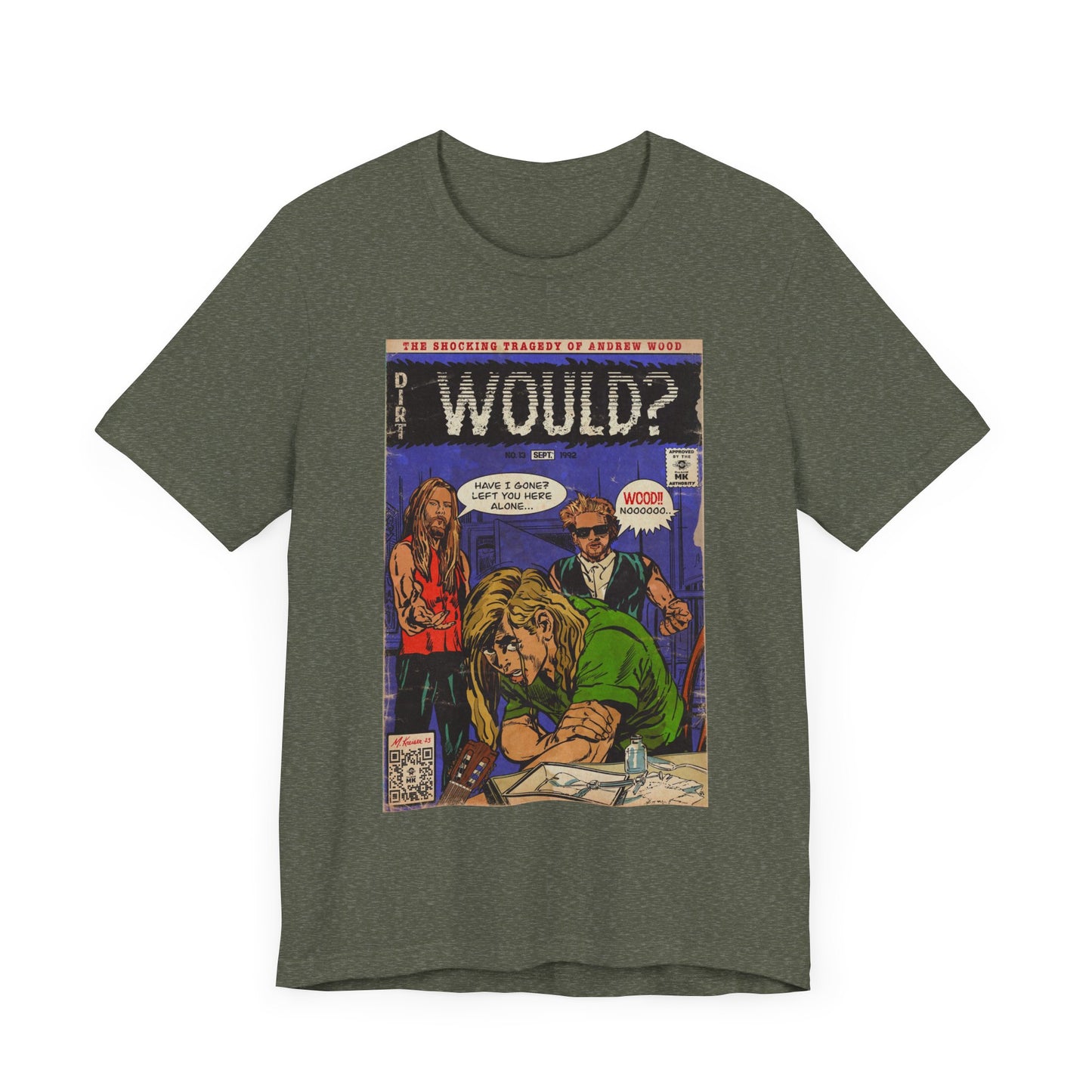 Would? - Unisex Jersey Short Sleeve Tee